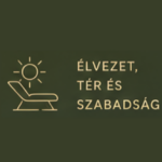 Élvezet, tér és szabadság